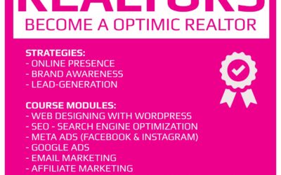 Specialized Digital Marketing Course for Realtors! Become a Optimal Realtor!